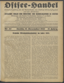 Ostsee-Handel : Wirtschaftszeitschrift für der Wirtschaftsgebiet des Gaues Pommern und der Ostsee und Südostländer. Jg. 11, 1931 Nr. 24