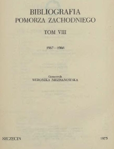 Bibliografia Pomorza Zachodniego. T.8, 1967-1968