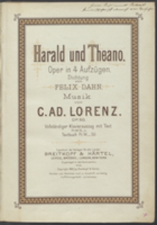 Harald und Theano : Oper in 4 Aufz&uuml;gen : Op. 50
