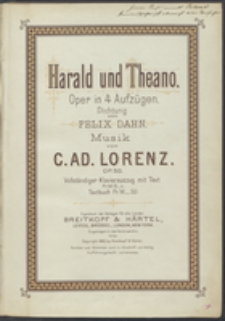 Harald und Theano : Oper in 4 Aufzügen : Op. 50