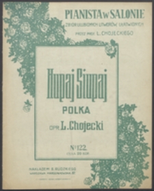 Hupaj Siupaj : polka