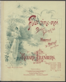 Fleur aime-moi : pour le piano : Op. 174