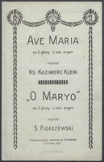 Ave Maria : na 2 głosy z tow. organ