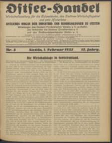 Ostsee-Handel : Wirtschaftszeitschrift für der Wirtschaftsgebiet des Gaues Pommern und der Ostsee und Südostländer. Jg. 12, 1932 Nr. 3