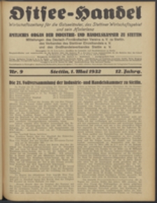 Ostsee-Handel : Wirtschaftszeitschrift f&uuml;r der Wirtschaftsgebiet des Gaues Pommern und der Ostsee und S&uuml;dostl&auml;nder. Jg. 12, 1932 Nr. 9