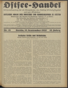 Ostsee-Handel : Wirtschaftszeitschrift für der Wirtschaftsgebiet des Gaues Pommern und der Ostsee und Südostländer. Jg. 12, 1932 Nr. 18
