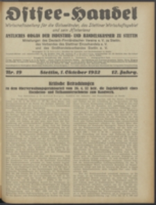 Ostsee-Handel : Wirtschaftszeitschrift für der Wirtschaftsgebiet des Gaues Pommern und der Ostsee und Südostländer. Jg. 12, 1932 Nr. 19