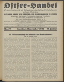 Ostsee-Handel : Wirtschaftszeitschrift für der Wirtschaftsgebiet des Gaues Pommern und der Ostsee und Südostländer. Jg. 12, 1932 Nr. 21