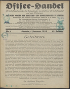 Ostsee-Handel : Wirtschaftszeitschrift für der Wirtschaftsgebiet des Gaues Pommern und der Ostsee und Südostländer. Jg. 13, 1933 Nr. 1