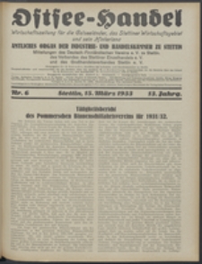 Ostsee-Handel : Wirtschaftszeitschrift für der Wirtschaftsgebiet des Gaues Pommern und der Ostsee und Südostländer. Jg. 13, 1933 Nr. 6