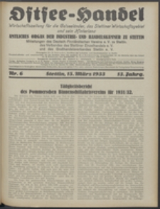 Ostsee-Handel : Wirtschaftszeitschrift für der Wirtschaftsgebiet des Gaues Pommern und der Ostsee und Südostländer. Jg. 13, 1933 Nr. 6