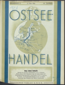 Ostsee-Handel : Wirtschaftszeitschrift für der Wirtschaftsgebiet des Gaues Pommern und der Ostsee und Südostländer Jg. 14, 1934 Nr. 6