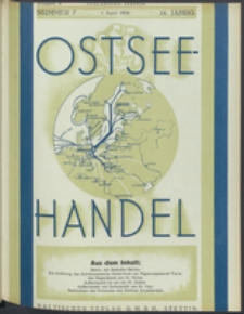 Ostsee-Handel : Wirtschaftszeitschrift für der Wirtschaftsgebiet des Gaues Pommern und der Ostsee und Südostländer Jg. 14, 1934 Nr. 7
