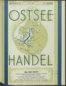 Ostsee-Handel : Wirtschaftszeitschrift für der Wirtschaftsgebiet des Gaues Pommern und der Ostsee und Südostländer Jg. 14, 1934 Nr. 13