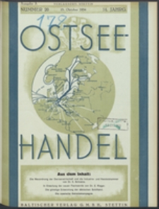 Ostsee-Handel : Wirtschaftszeitschrift für der Wirtschaftsgebiet des Gaues Pommern und der Ostsee und Südostländer Jg. 14, 1934 Nr. 20