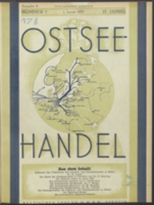 Ostsee-Handel : Wirtschaftszeitschrift für der Wirtschaftsgebiet des Gaues Pommern und der Ostsee und Südostländer. Jg. 15, 1935 Nr. 1