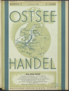 Ostsee-Handel : Wirtschaftszeitschrift für der Wirtschaftsgebiet des Gaues Pommern und der Ostsee und Südostländer. Jg. 15, 1935 Nr. 23