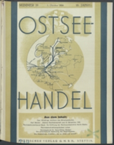 Ostsee-Handel : Wirtschaftszeitschrift für der Wirtschaftsgebiet des Gaues Pommern und der Ostsee und Südostländer. Jg. 16, 1936 Nr. 19
