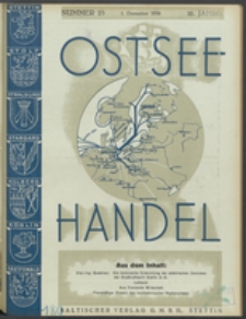 Ostsee-Handel : Wirtschaftszeitschrift für der Wirtschaftsgebiet des Gaues Pommern und der Ostsee und Südostländer. Jg. 16, 1936 Nr. 23