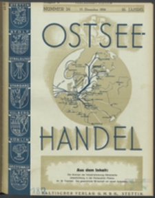 Ostsee-Handel : Wirtschaftszeitschrift für der Wirtschaftsgebiet des Gaues Pommern und der Ostsee und Südostländer. Jg. 16, 1936 Nr. 24