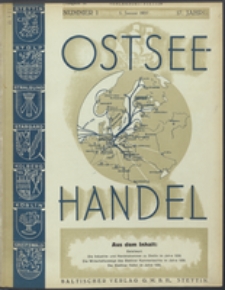 Ostsee-Handel : Wirtschaftszeitschrift für der Wirtschaftsgebiet des Gaues Pommern und der Ostsee und Südostländer. Jg. 17, 1937 Nr. 1