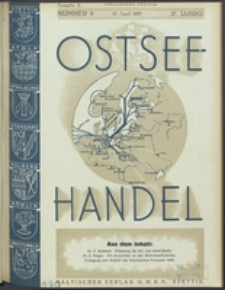 Ostsee-Handel : Wirtschaftszeitschrift für der Wirtschaftsgebiet des Gaues Pommern und der Ostsee und Südostländer. Jg. 17, 1937 Nr. 8