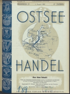 Ostsee-Handel : Wirtschaftszeitschrift für der Wirtschaftsgebiet des Gaues Pommern und der Ostsee und Südostländer. Jg. 17, 1937 Nr. 15
