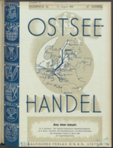 Ostsee-Handel : Wirtschaftszeitschrift für der Wirtschaftsgebiet des Gaues Pommern und der Ostsee und Südostländer. Jg. 17, 1937 Nr. 16