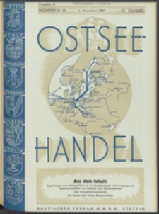 Ostsee-Handel : Wirtschaftszeitschrift für der Wirtschaftsgebiet des Gaues Pommern und der Ostsee und Südostländer. Jg. 17, 1937 Nr. 21