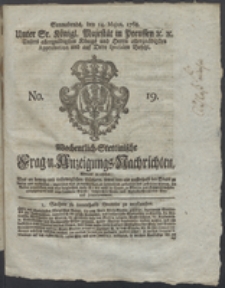 Wochentlich-Stettinische Frag- und Anzeigungs-Nachrichten. 1768 No. 19 + Anhang