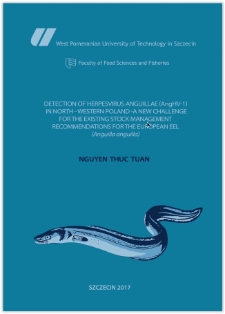 Detection of Herpesvirus anguillae (AngHV-1) in north-western Poland - a new challenge for the existing stock management recommendations for the european eel (Anguilla anguilla)