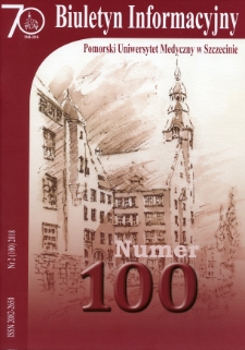 Biuletyn Informacyjny - Pomorski Uniwersytet Medyczny w Szczecinie. Nr 2 (100), 2018