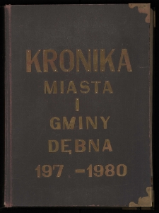 Kronika Miasta i Gminy Dębna 1977-1980