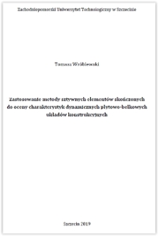 Zastosowanie metody sztywnych elementów skończonych do oceny charakterystyk dynamicznych płytowo-belkowych układów konstrukcyjnych