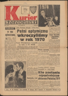 Kurier Szczeciński. 1970 nr 1 wyd.A