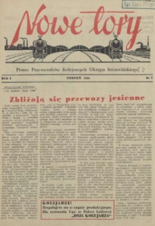 Nowe Tory : pismo pracowników DOKP w Szczecinie. R.1, 1954 nr 7