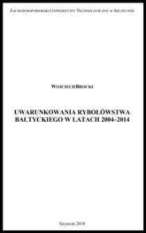 Uwarunkowania ryboł&oacute;wstwa bałtyckiego w latach 2004-2014