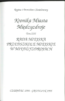 Kronika Miasta Międzyzdroje. Tom 13. Rada Miejska