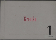 Kronika Nadodrzańskich Zakład&oacute;w Przetw&oacute;rstwa Owocowo-Warzywnego w Dębnie 1945-1948