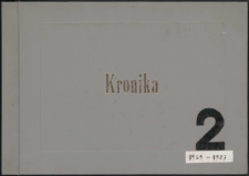 Kronika Nadodrzańskich Zakładów Przetwórstwa Owocowo-Warzywnego w Dębnie 1969-1973