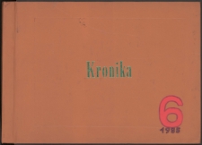 Kronika Nadodrzańskich Zakładów Przetwórstwa Owocowo-Warzywnego w Dębnie 1985