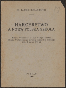 Harcerstwo a nowa polska szkoła