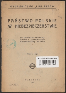 Państwo Polskie w niebezpieczeństwie : list otwarty do posłów sejmowych i członków rządu Rzeczypospolitej Polskiej