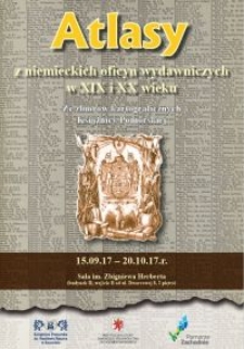 Atlasy z niemieckich oficyn wydawniczych w XIX i XX wieku