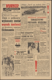 Kurier Szczeciński. R.18, 1962 nr 127 wyd.AB