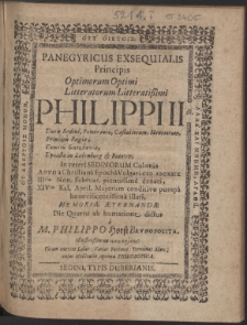 Panegyricus Exsequialis Principis Optimorum Optimi Litteratorum Litteratissimi Philippi II Ducis Sedini [...] Anno a Christiana Epocha Vulgari M DCXIIX [...] pientissime denati, XIVto Kal. April. Majorum conditivo pompa [...] illati, Memoriae Aeternandae Die Quarto ab humatione