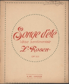 Songe d'été : valse sentimentale : op. 103