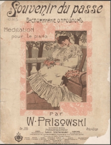 Souvenir du passé = Vospominanie o prošlom : méditation pour le piano : op. 205