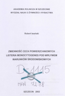Zmienność cech powierzchniowych listeria monocytogenes pod wpływem warunków środowiskowych