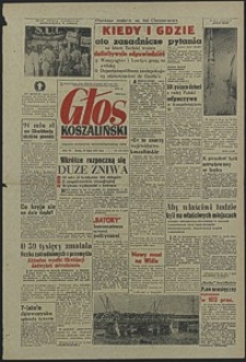 Głos Koszaliński. 1958, lipiec, nr 179